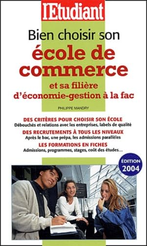 Bien choisir son école de commerce et sa filière d'économie-gestion à la fac book