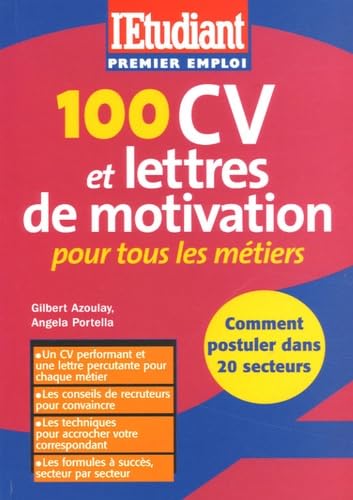 100 CV et lettres de motivation pour tous les métiers Books