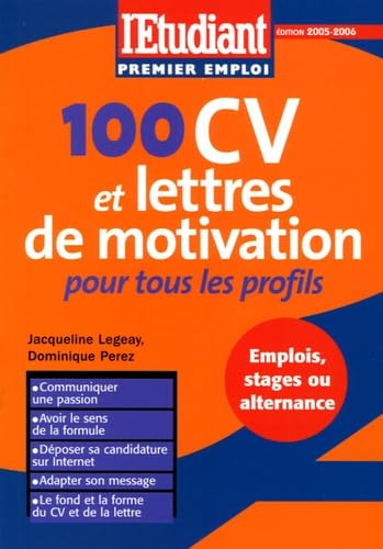 100 CV et lettres de motivation: Pour tous les profils book