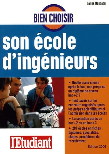 Bien choisir son école d'ingénieurs book