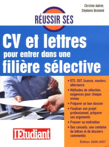 Réussir ses CV et lettres pour entrer dans une filière sélective book