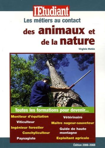 Les métiers au contact des animaux et de la nature book