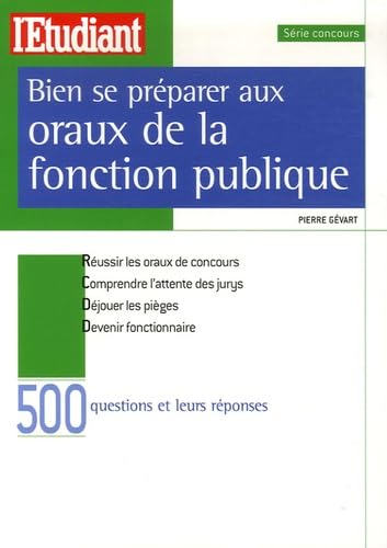 Bien se préparer aux oraux de la fonction publique book