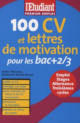 100 CV et lettres de motivation pour les bac + 2/3 book