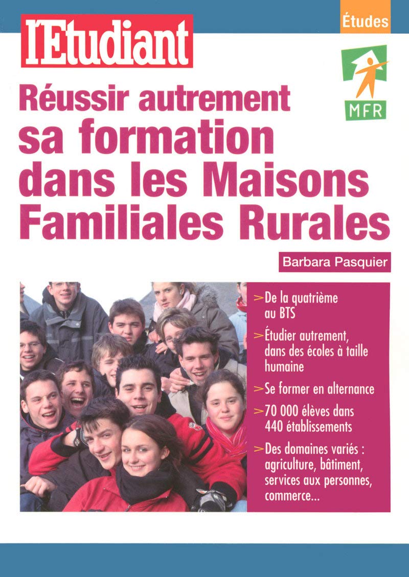 Réussir autrement sa formation dans les maisons familiales rurales book