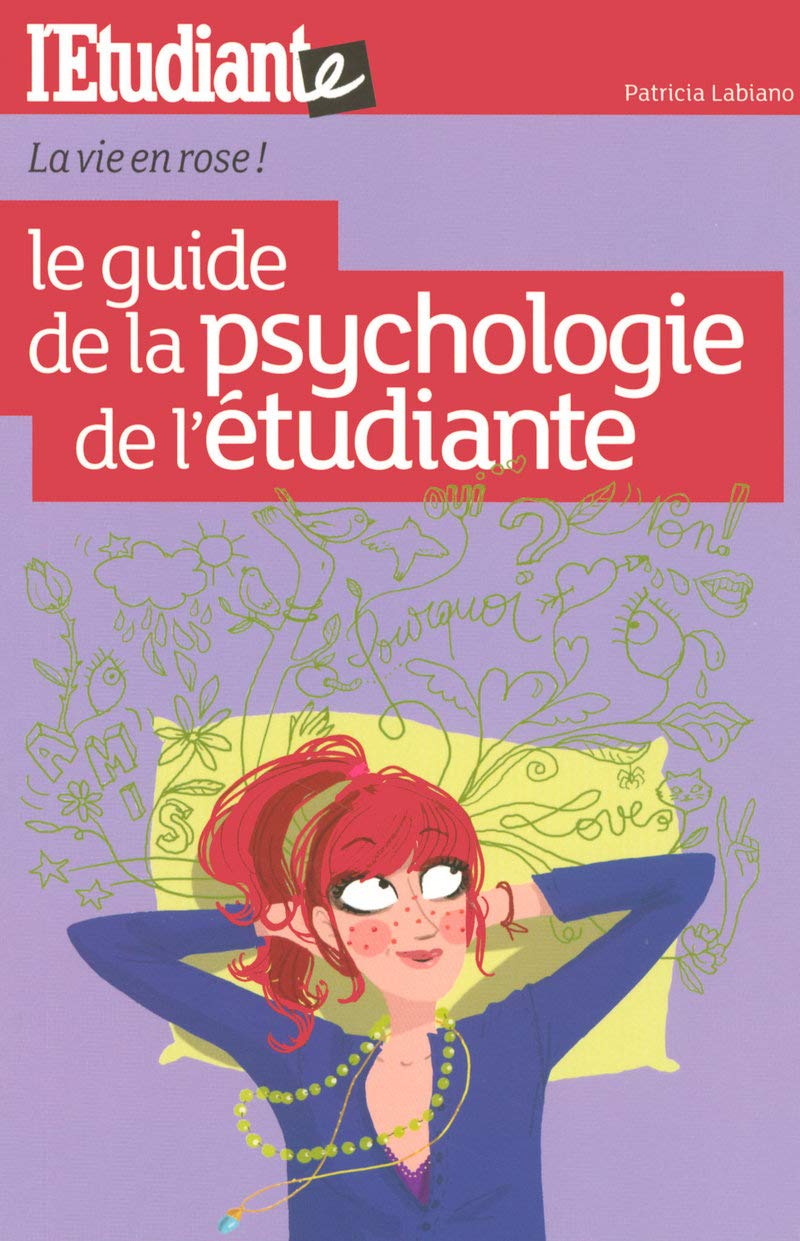 Le guide de la psychologie de l'étudiante book
