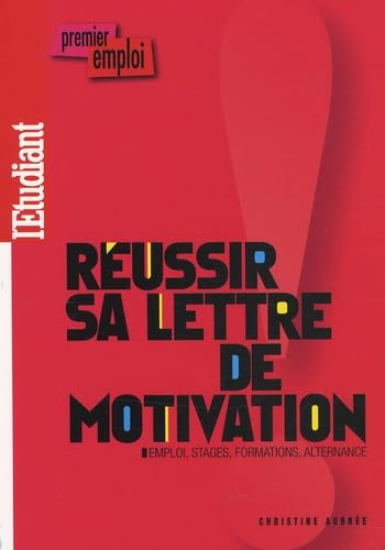 Réussir sa lettre de motivation book