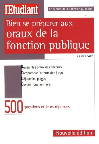Bien se préparer aux oraux de la fonction publique book