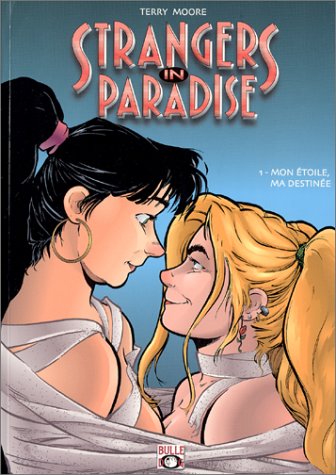Strangers in Paradise, tome 1 : Mon étoile, ma destinée book