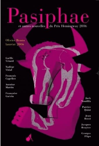 Pasiphae et autres nouvelles du prix Hemingway 2007 book