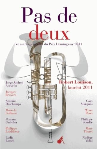 Pas de deux et autres nouvelles du prix Hemingway 2011 book