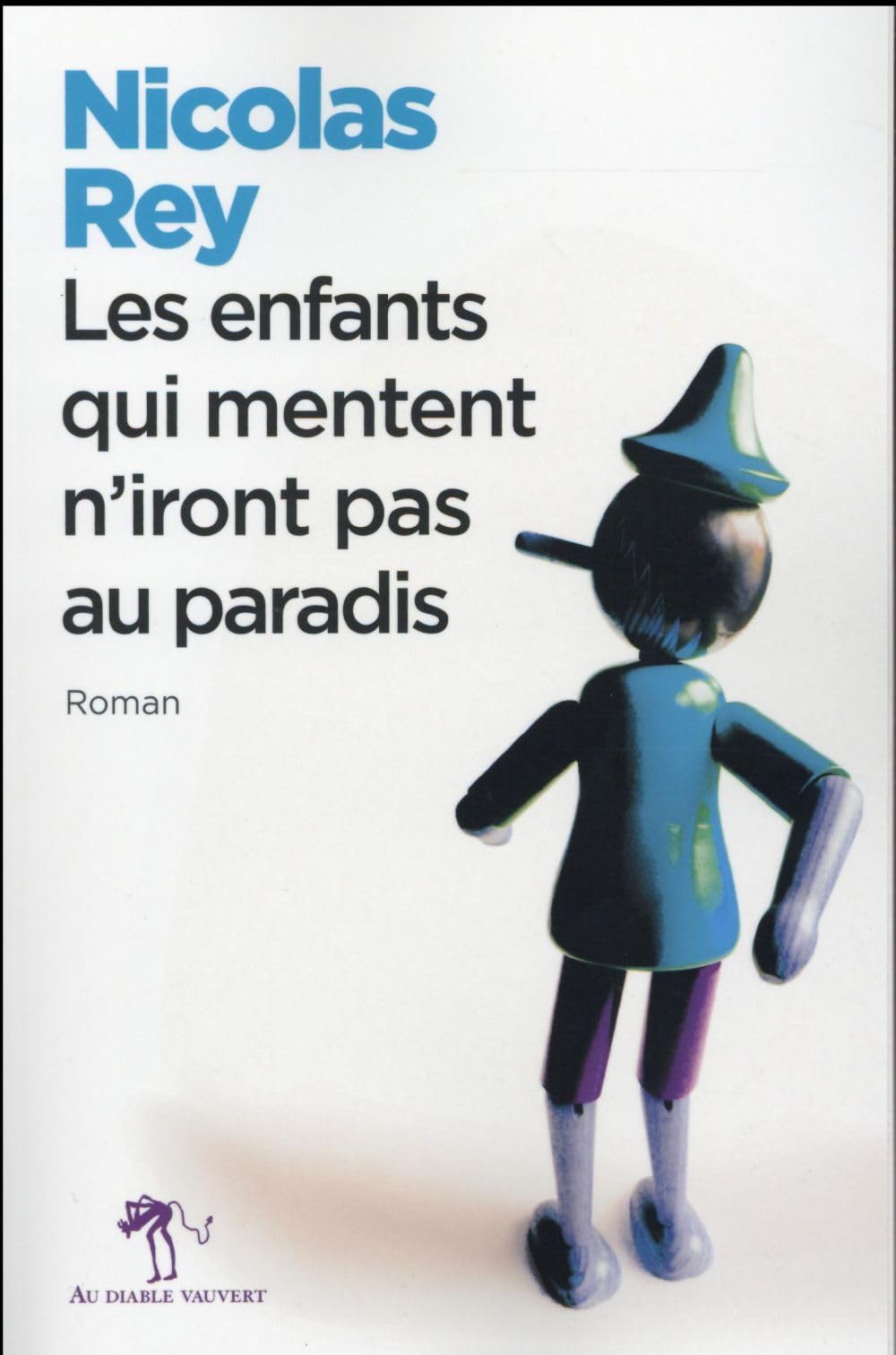 Les enfants qui mentent n'iront pas au paradis book