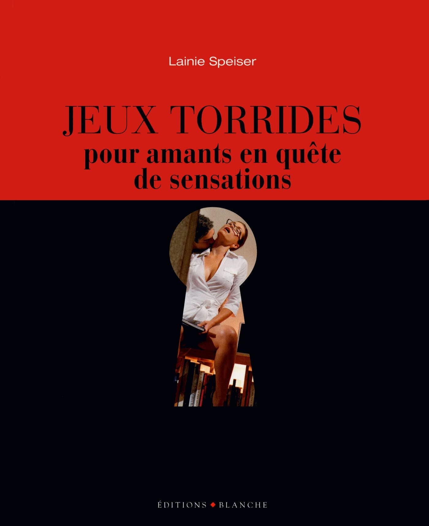 Jeux torrides pour amants en quête de sensations book