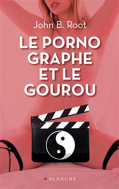 Product Image: Le pornographe et le gourou