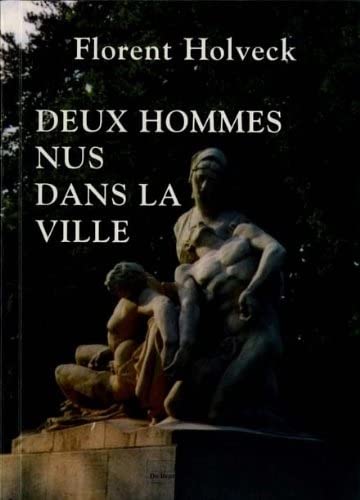 Deux Hommes Nus Dans La Ville book