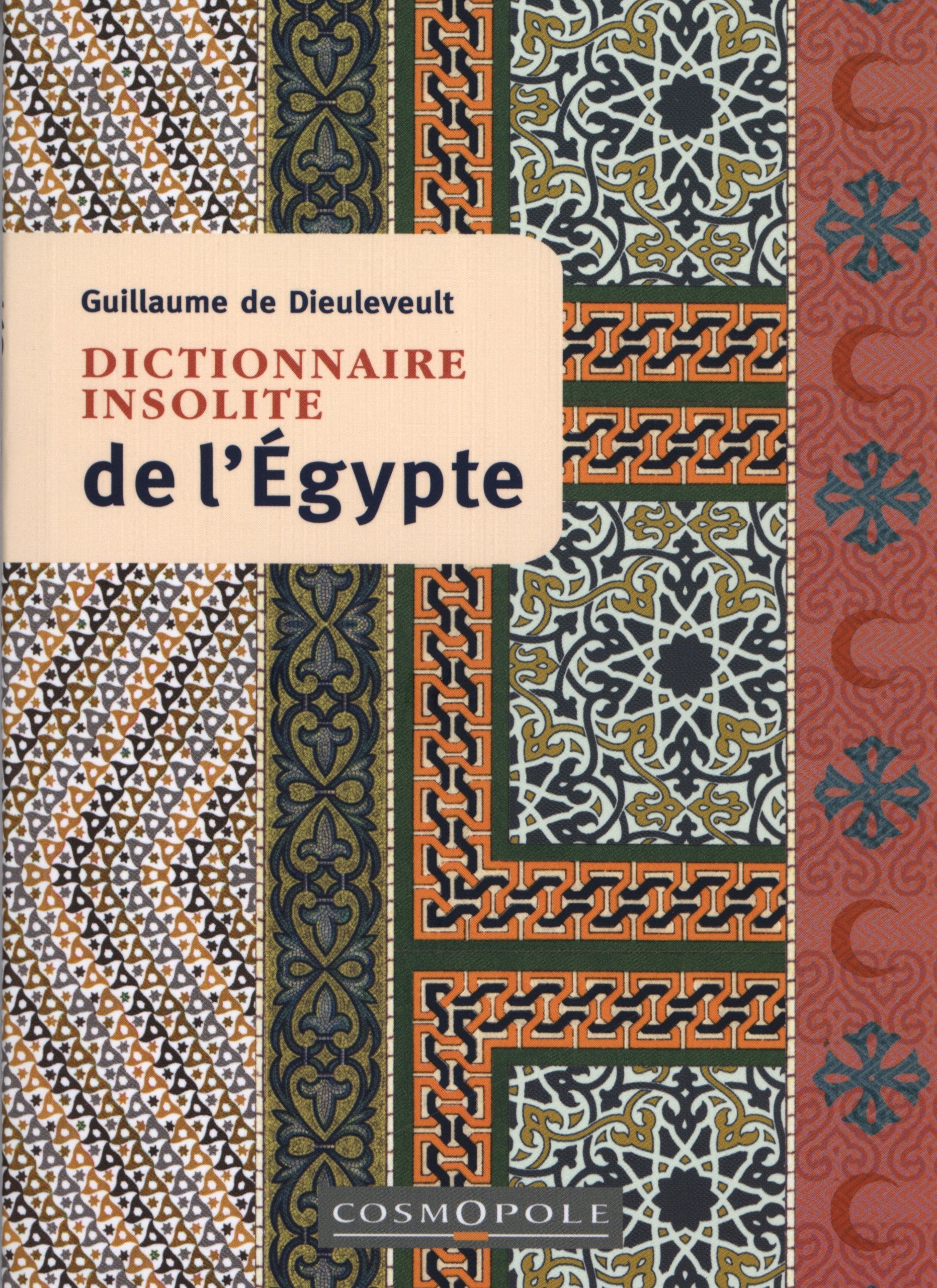 Dictionnaire insolite de l'Egypte book