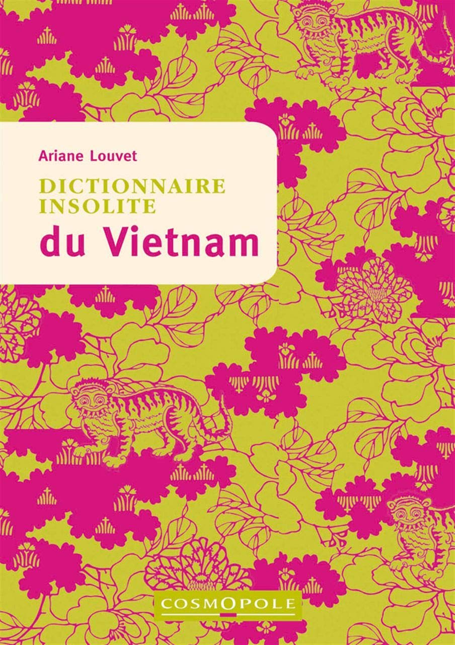 Dictionnaire insolite du Vietnam Leisure, Home & Garden