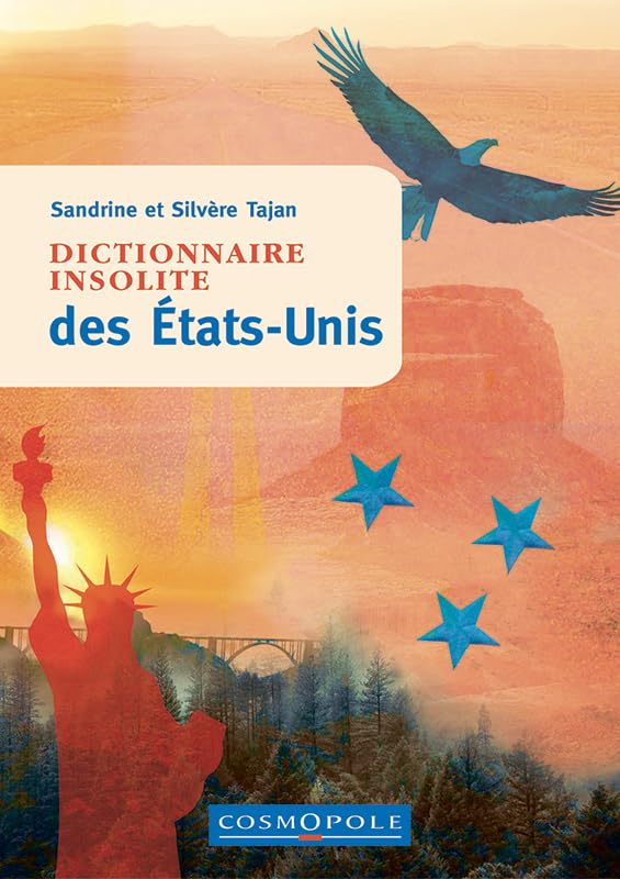 Dictionnaire insolite des Etats-Unis book