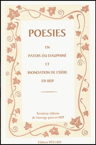 Poésies en patois du Dauphiné et Inondation de l'Isère en 1859 book