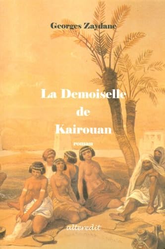 La demoiselle de Kairouan book