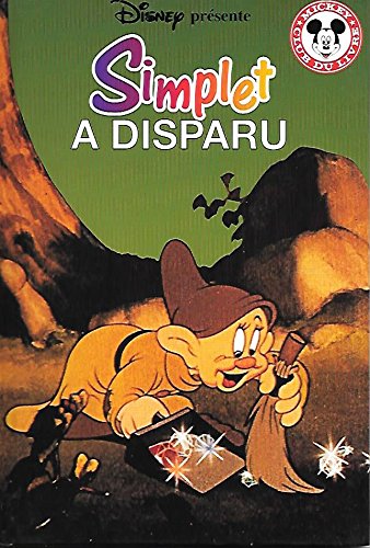 Simplet a disparu (Mickey - Club du Livre) book