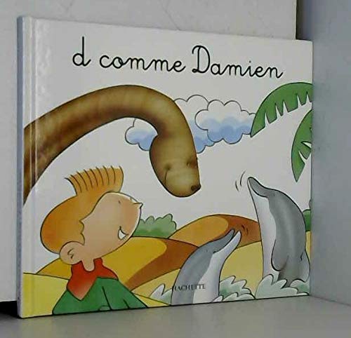 D comme Damien : mes premiers pas vers la lecture book