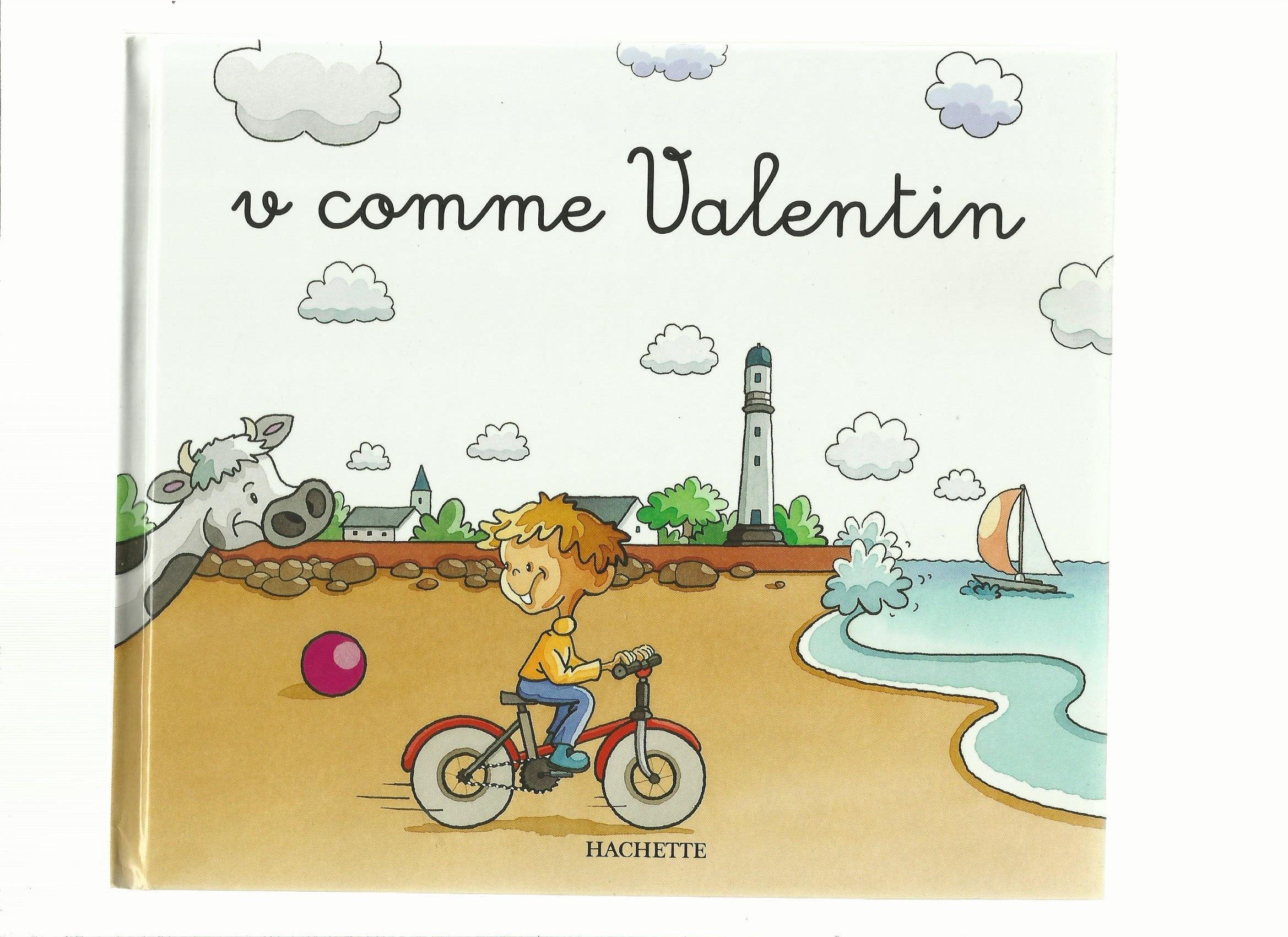 v comme Valentin (Collection: Mes Premiers pas vers la lecture) Books