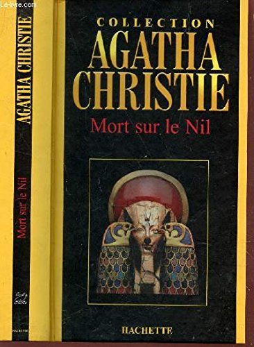 Mort sur le Nil (Collection Agatha Christie) book