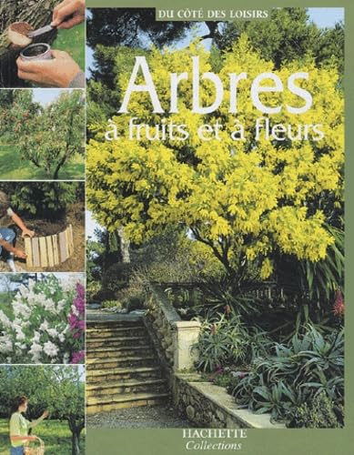 Arbres à fruits et à fleurs book