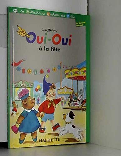 Oui-Oui à la fête book