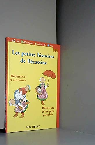 Bécassine et sa cousine Bécassine et son petit parapluie (Les petites histoires de Bécassine) book