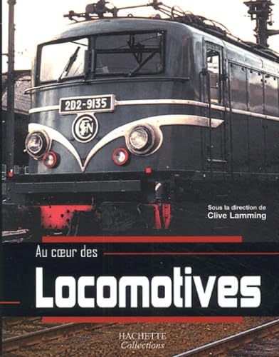 Au coeur des locomotives book