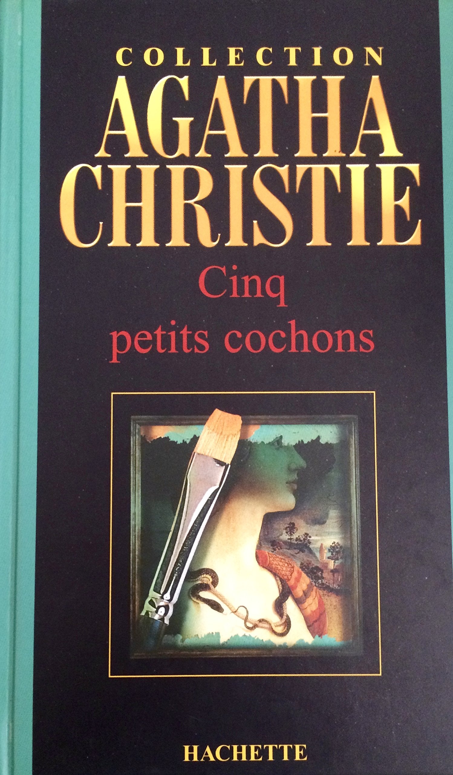 Cinq petits cochons (Collection Agatha Christie) book