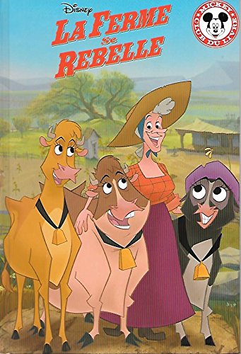 La ferme se rebelle (Mickey - Club du Livre) book