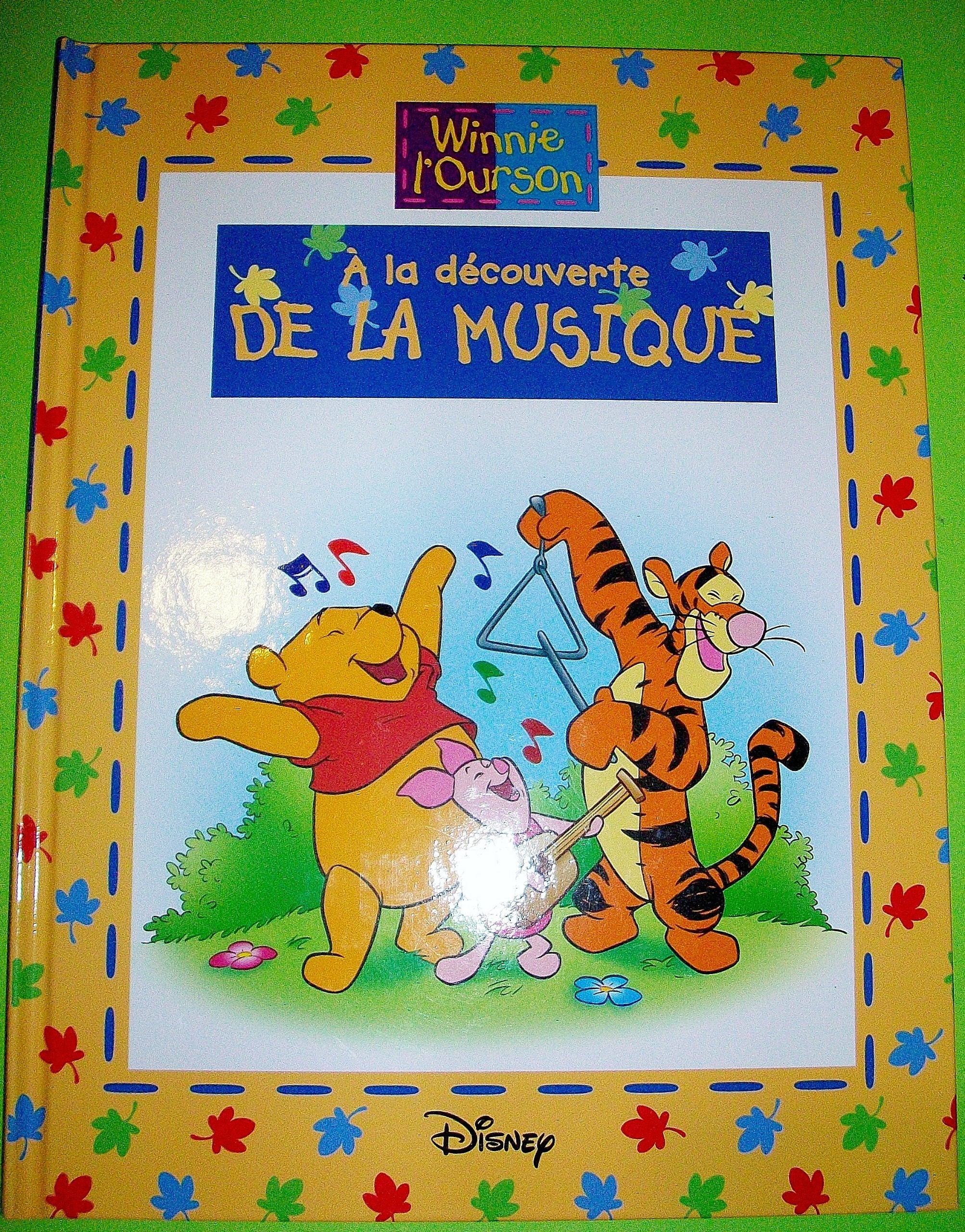 WINNIE L'OURSON : A la découverte de la Musique book