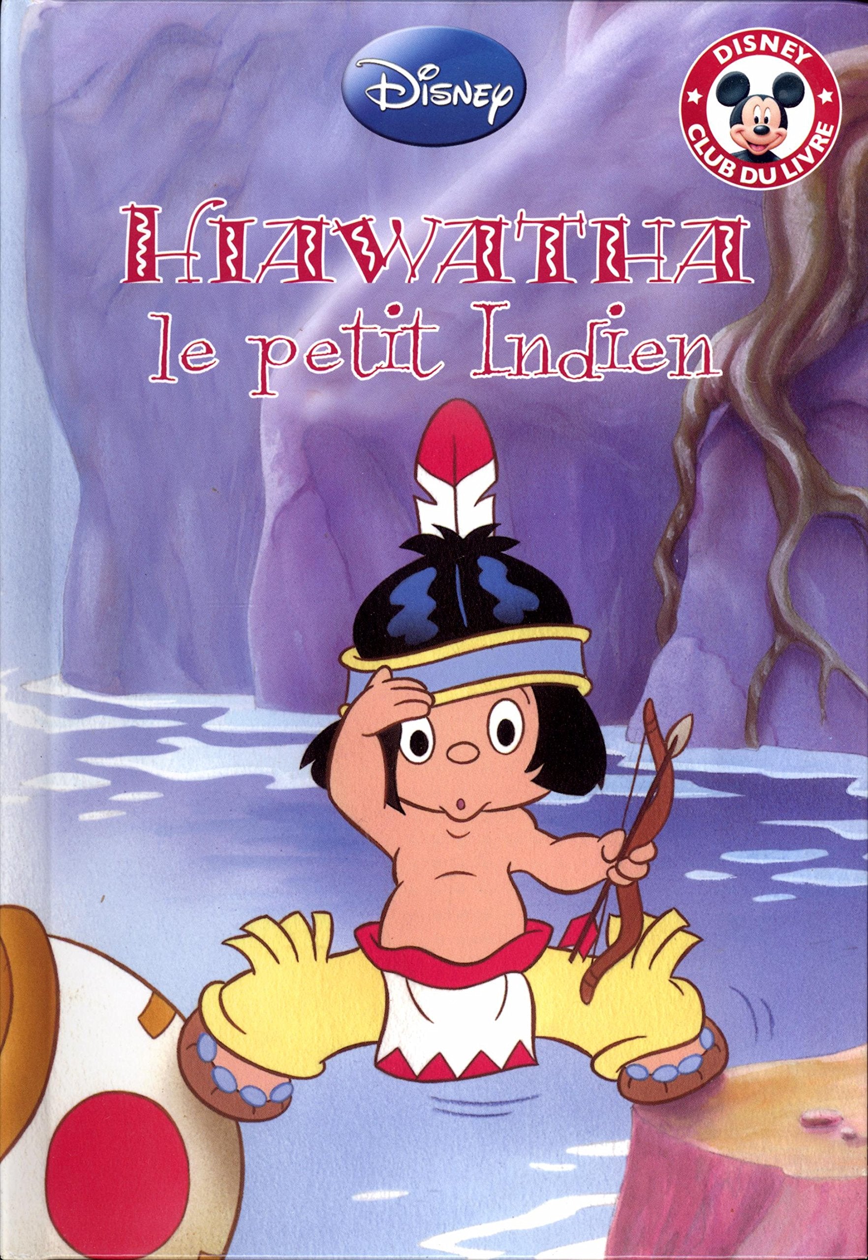 Hiawatha Le petit indien book