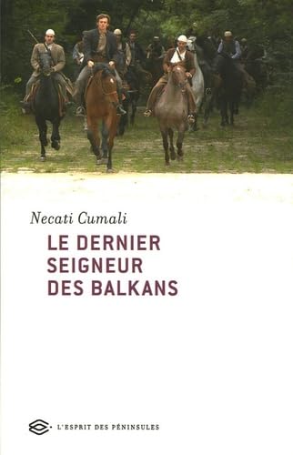 Le Dernier Seigneur des Balkans book