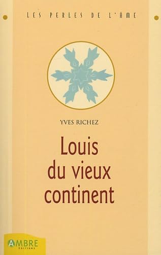 Louis du Vieux Continent Books