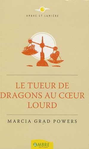 Le Tueur de dragons au coeur lourd Books