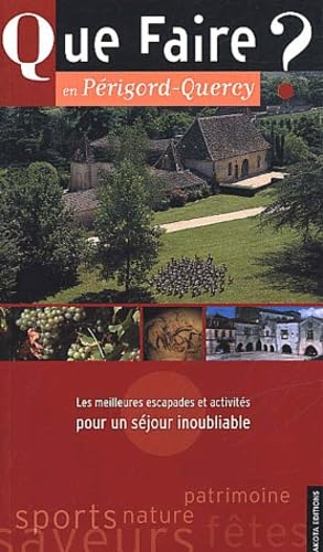 Que faire en Périgord-Quercy ? Les meilleures escapades et activités pour un séjour inoubliable book
