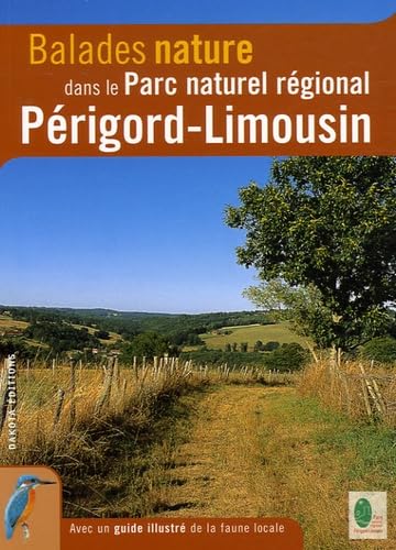 Balades nature dans le Parc naturel régional Périgord-Limousin book