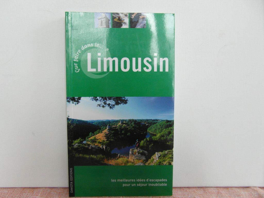 QUE FAIRE DANS LE LIMOUSIN 05 Travel