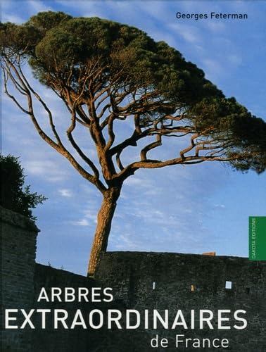 Arbres extraordinaires de France book