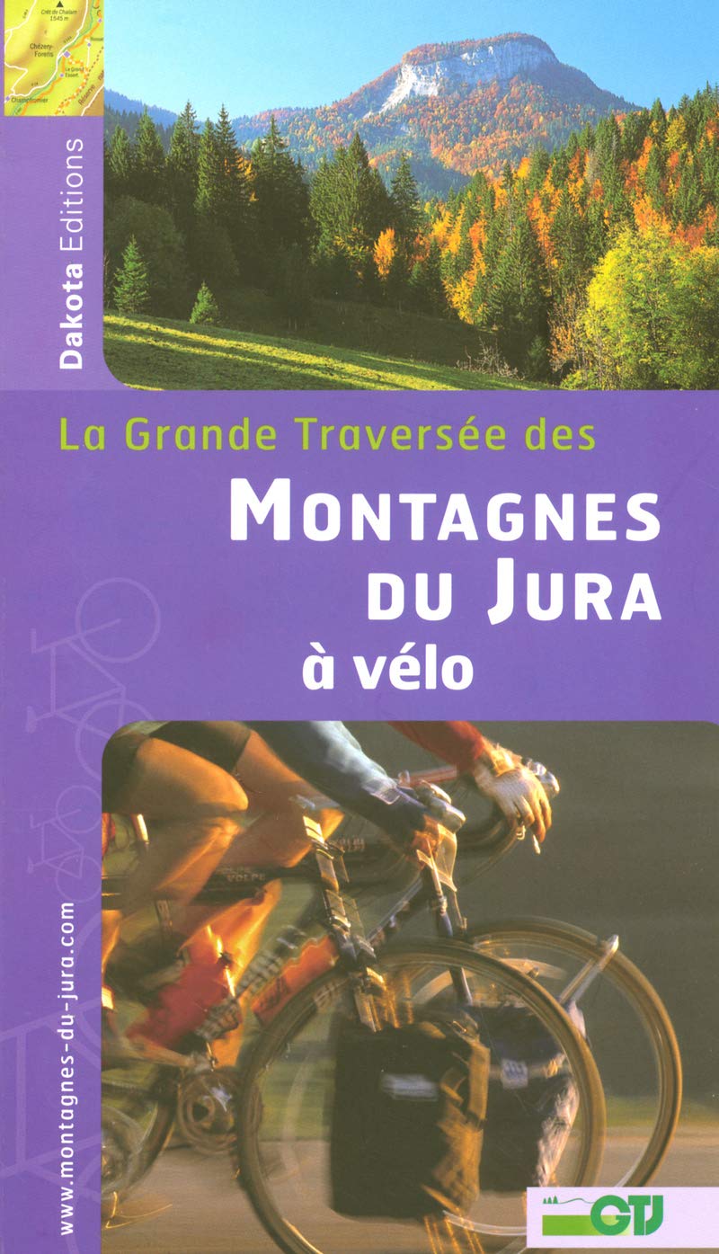MONTAGNES DU JURA A VELO 2006 book