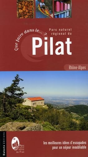 Que faire dans le PNR du Pilat Travel
