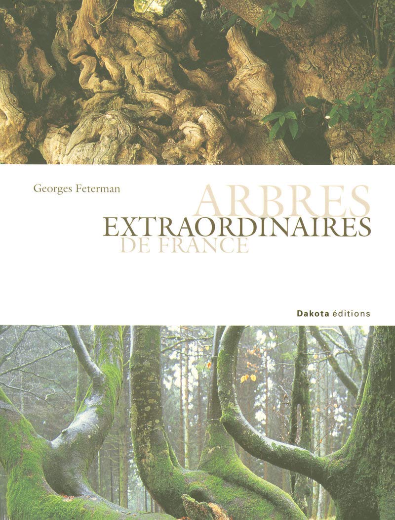 ARBRES EXTRAORDINAIRES FRANCE Nature & Animals