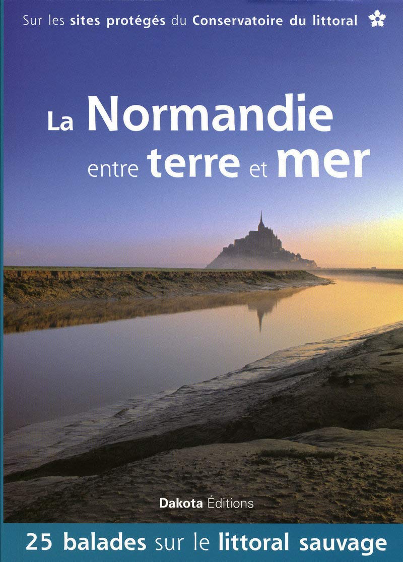NORMANDIE ENTRE TERRE ET MER Travel