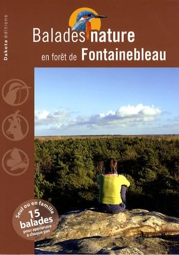 Balades nature en forêt de Fontainebleau book