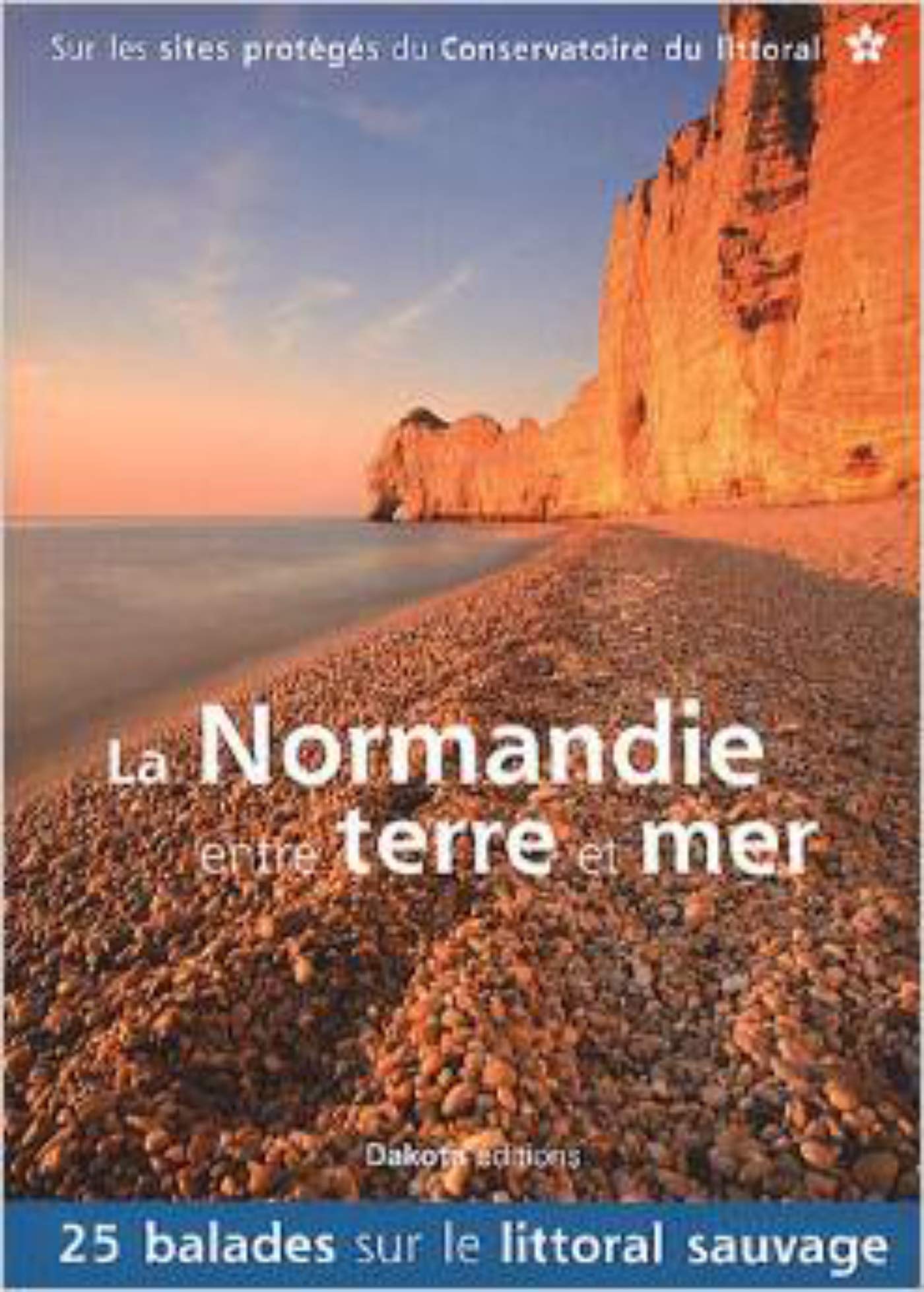 NORMANDIE ENTRE TERRE ET MER 2 book