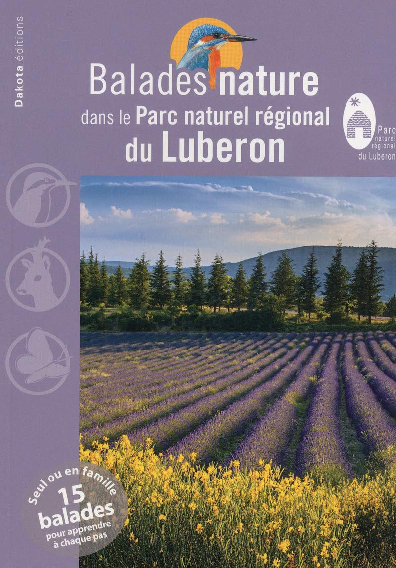 Balades nature dans le Parc naturel régional du Luberon 2013 book